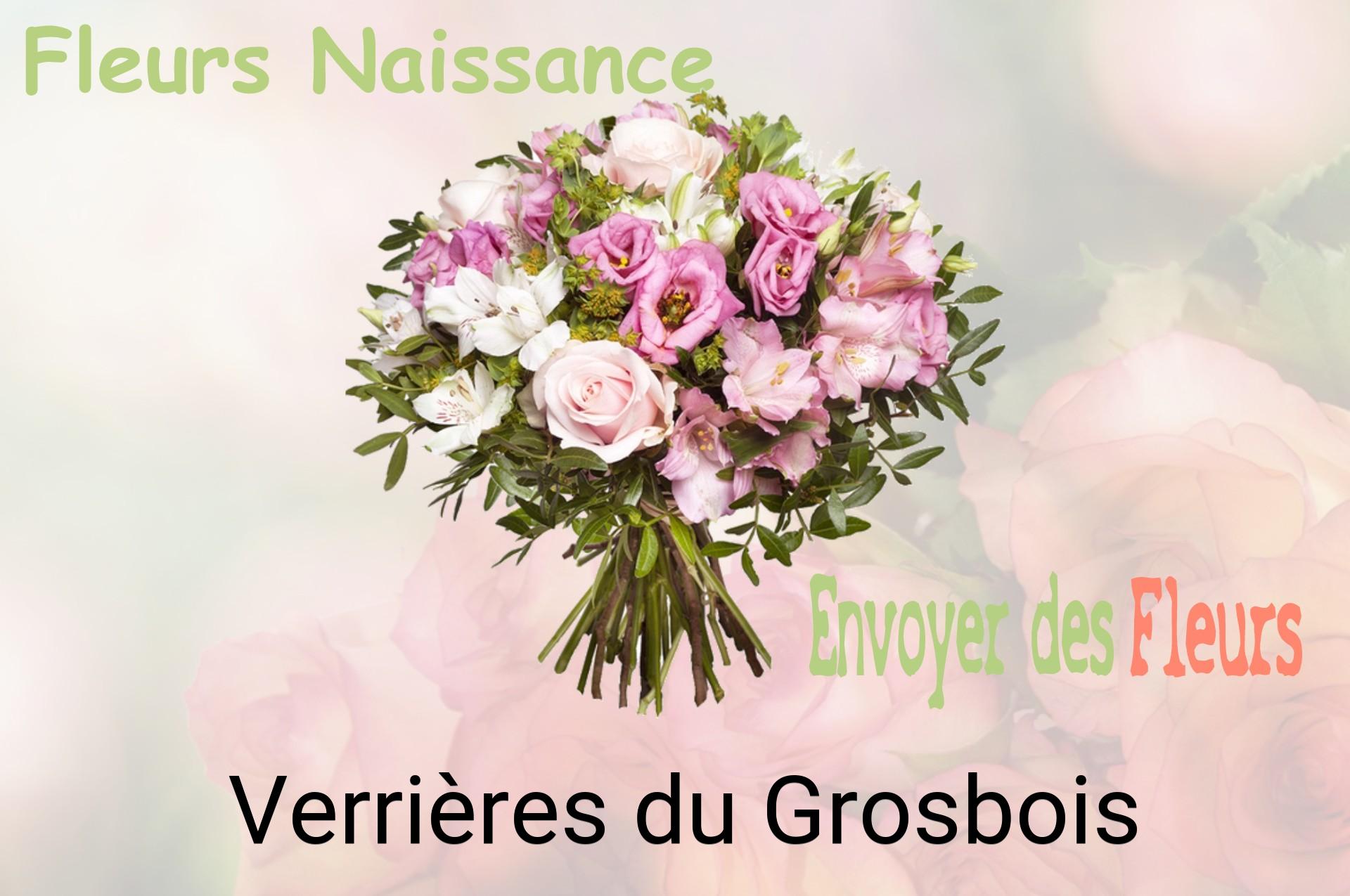 Bouquet de fleurs de naissance livré à Verrières-du-Grosbois