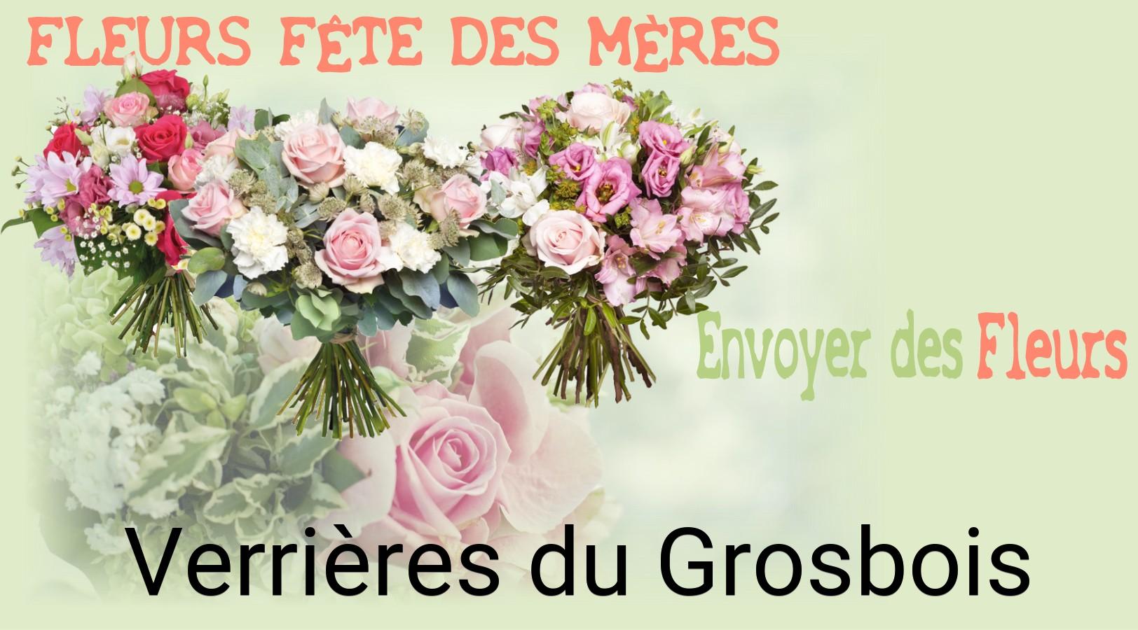 Bouquet de Fête des Mères livré à Verrières-du-Grosbois